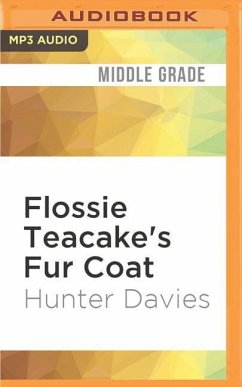 Flossie Teacake's Fur Coat - Davies, Hunter