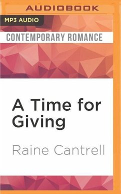 TIME FOR GIVING M - Cantrell, Raine