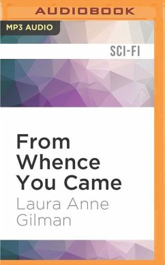 FROM WHENCE YOU CAME M - Gilman, Laura Anne