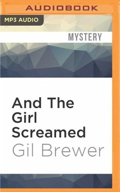 AND THE GIRL SCREAMED M - Brewer, Gil