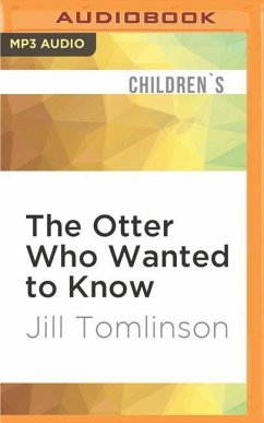 The Otter Who Wanted to Know - Tomlinson, Jill