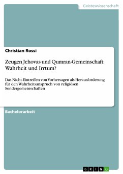 Zeugen Jehovas und Qumran-Gemeinschaft: Wahrheit und Irrtum? (eBook, PDF) - Rossi, Christian