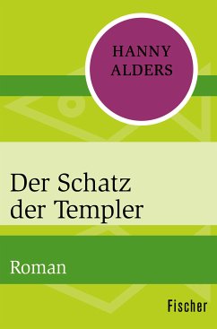 Der Schatz der Templer (eBook, ePUB) - Alders, Hanny