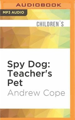 SPY DOG TEACHERS PET M - Cope, Andrew