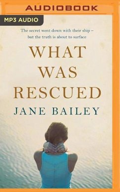 What Was Rescued - Bailey, Jane