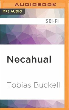 NECAHUAL M - Buckell, Tobias