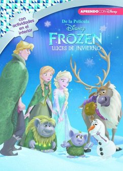 Frozen. Luces de invierno : leo, juego y aprendo con Disney - Walt Disney Productions; Disney, Walt