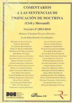Comentarios a las sentencias de unificación de doctrina : civil y mercantil, 2013-2014 - Yzquierdo Tolsada, Mariano