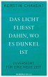 Das Licht fließt dahin wo es dunkel ist - Bild 1