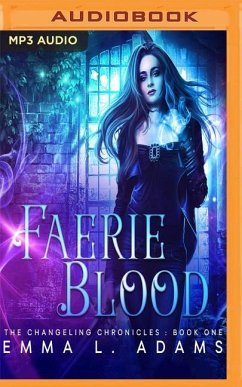 Faerie Blood - Adams, Emma L.