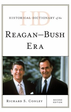 Cover Historical Dictionary of the Reagan-Bush Era