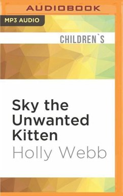SKY THE UNWANTED KITTEN M - Webb, Holly