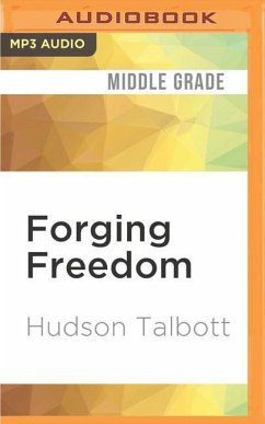 FORGING FREEDOM M - Talbott, Hudson