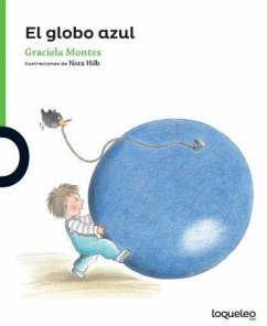 El Globo Azul (the Blue Balloon) - Montes, Graciela