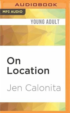 On Location: Secrets of My Hollywood Life - Calonita, Jen