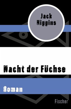 Nacht der Füchse (eBook, ePUB) - Higgins, Jack