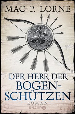 Der Herr der Bogenschützen (eBook, ePUB) - Lorne, Mac P.