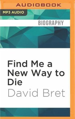 Find Me a New Way to Die - Bret, David