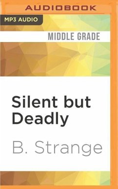 Silent But Deadly - Strange, B.