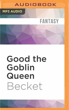GOOD THE GOBLIN QUEEN M - Becket