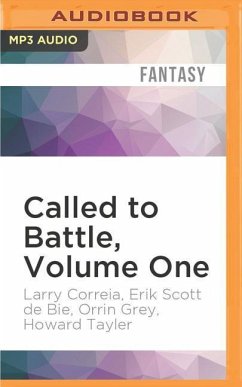 CALLED TO BATTLE VOLUME 1 M - Correia, Larry; Bie, Erik Scott; Grey, Orrin