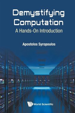 Demystifying Computation - Syropoulos, Apostolos (Greek Molecular Computing Group, Greece)