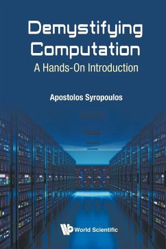 DEMYSTIFYING COMPUTATION - Syropoulos, Apostolos (Greek Molecular Computing Group, Greece)