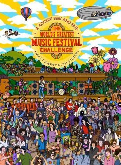 The World's Greatest Music Festival Challenge - Everitt, Matt