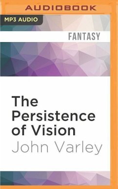 PERSISTENCE OF VISION M - Varley, John