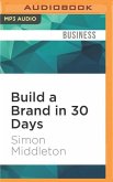 Build a Brand in 30 Days