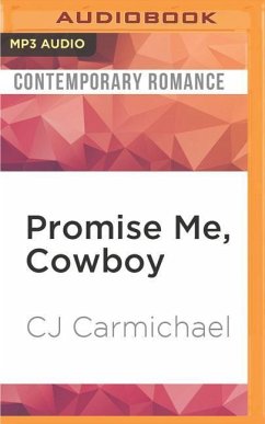 PROMISE ME COWBOY M - Carmichael, Cj