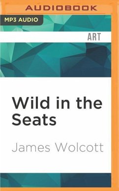 Wild in the Seats - Wolcott, James