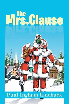 The Mrs. Clause - Ingham Lineback, Paul