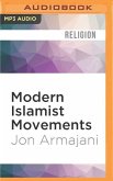 Modern Islamist Movements