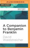 A Companion to Benjamin Franklin