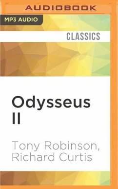 Odysseus II - Robinson, Tony; Curtis, Richard