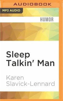 Sleep Talkin' Man - Slavick-Lennard, Karen