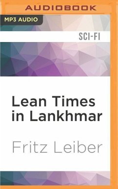 LEAN TIMES IN LANKHMAR M - Leiber, Fritz