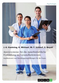 Anreizsysteme für die Innerbetriebliche Fortbildung im Gesundheitswesen (eBook, PDF)