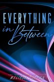 Everything in Between: A Rocker Romance (Everything After, #2) (eBook, ePUB)