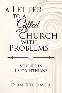 A Letter to a Gifted Church with Problems - Stormer, Don