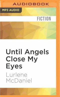 Until Angels Close My Eyes - Mcdaniel, Lurlene