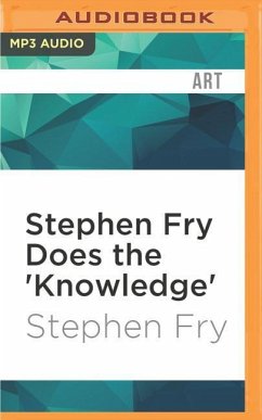 Stephen Fry Does the 'Knowledge' - Fry, Stephen
