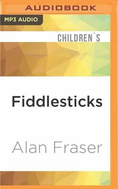 Fiddlesticks - Fraser, Alan