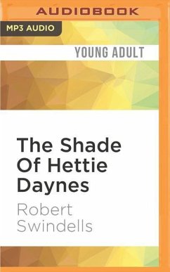 The Shade of Hettie Daynes - Swindells, Robert