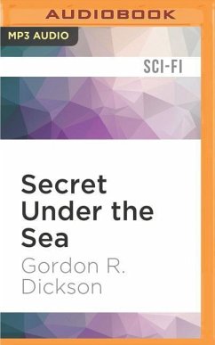 SECRET UNDER THE SEA M - Dickson, Gordon R.