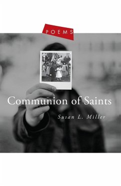 Communion of Saints - Miller, Susan L