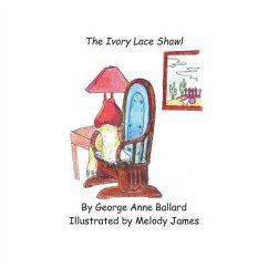 The Ivory Lace Shawl - Ballard, George Anne