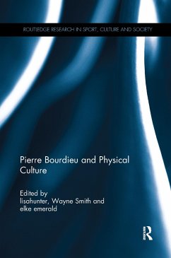 Pierre Bourdieu and Physical Culture