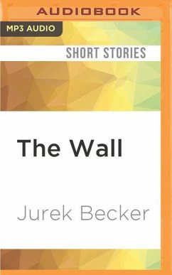 The Wall: And Other Stories - Becker, Jurek
